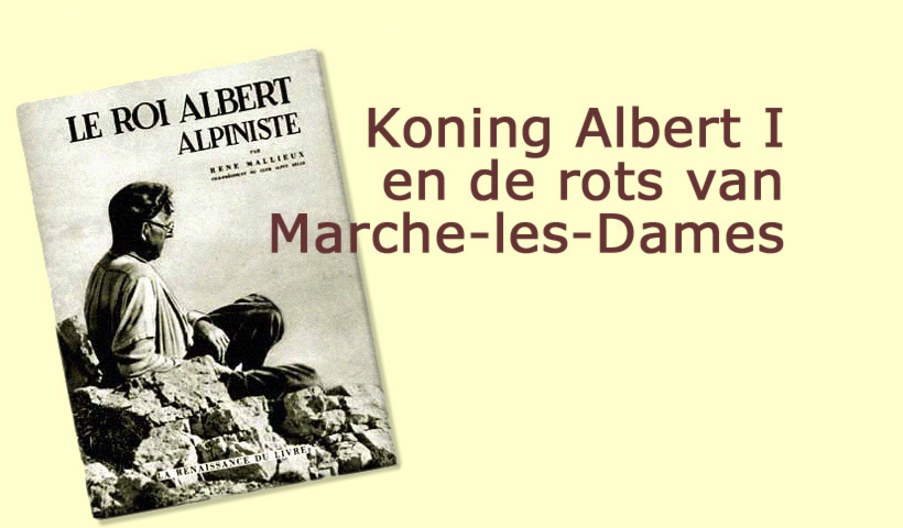 Le Roi Albert Alpiniste / Ren Mallieux